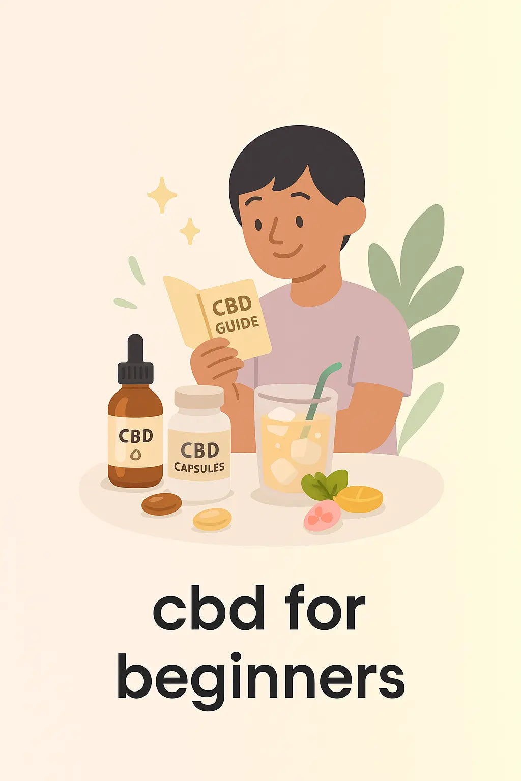 CBD for Beginners